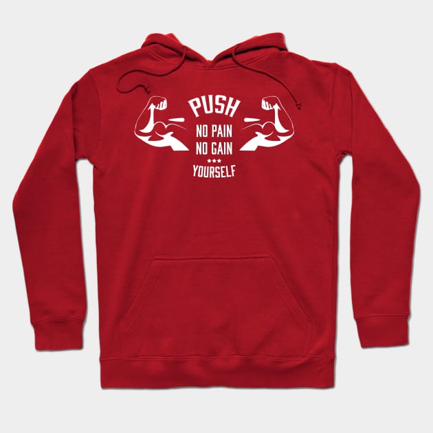 Push yourself Hoodie by karmatee